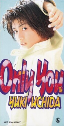 内田有紀 - Only You (Original Mix) - Rate Your Music